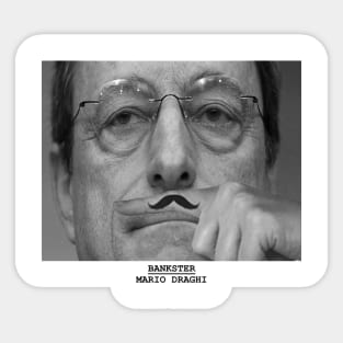 bankster mario draghi Sticker